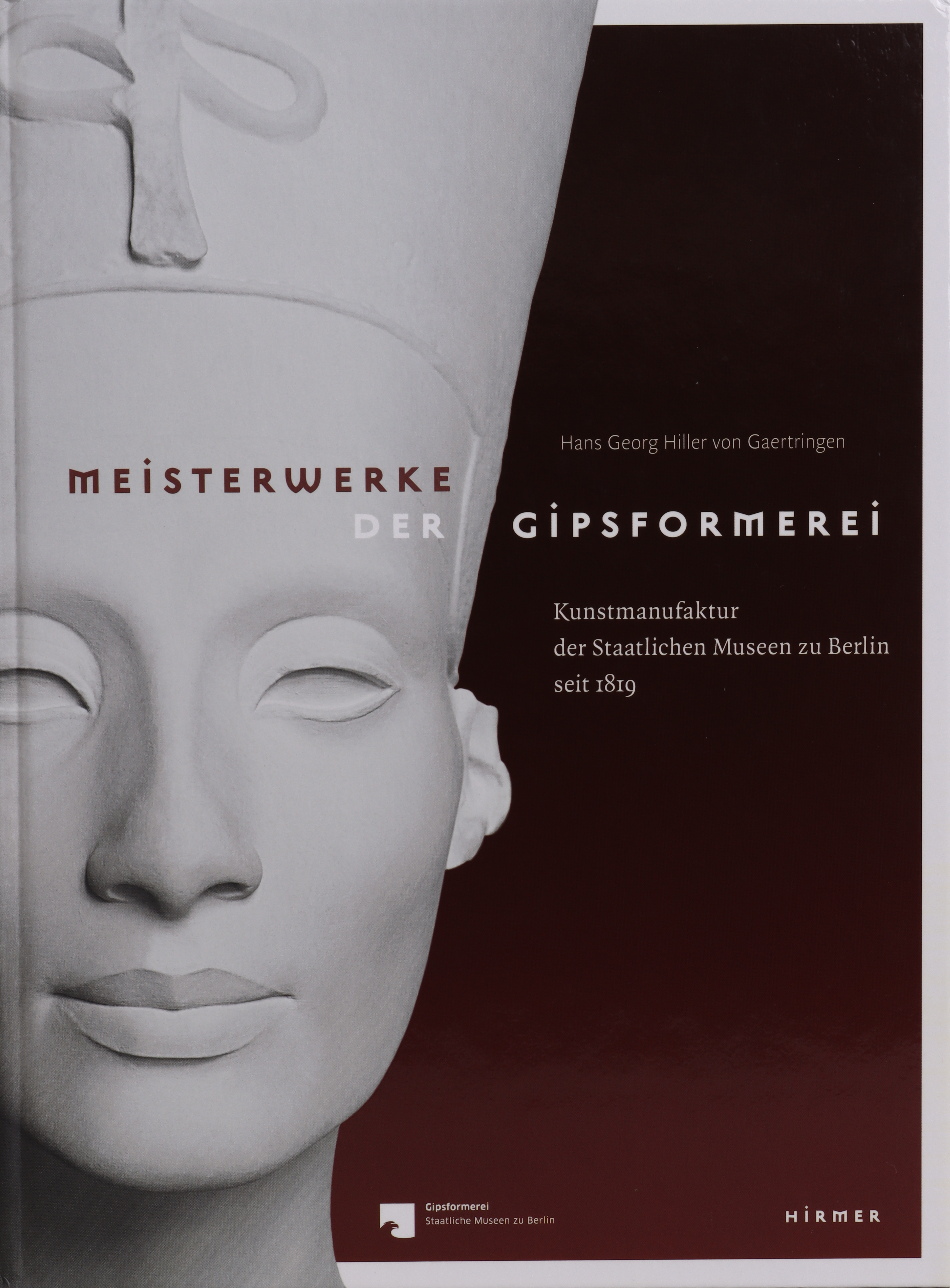 Meisterwerke der Gipsformerei (Deutsch)